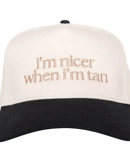 Im Nicer When Im Tan Hat