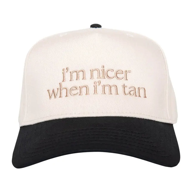 Im Nicer When Im Tan Hat